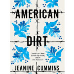 American Dirt by Jeanine Cummins Hardcover book