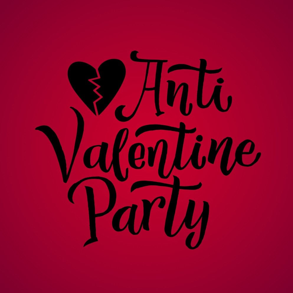 Anti Valentines Party