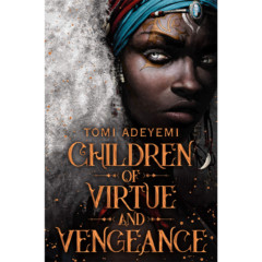 Children of Virtue and Vengeance (Signed Copy)