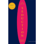 The Art of Seduction by Robert Greene